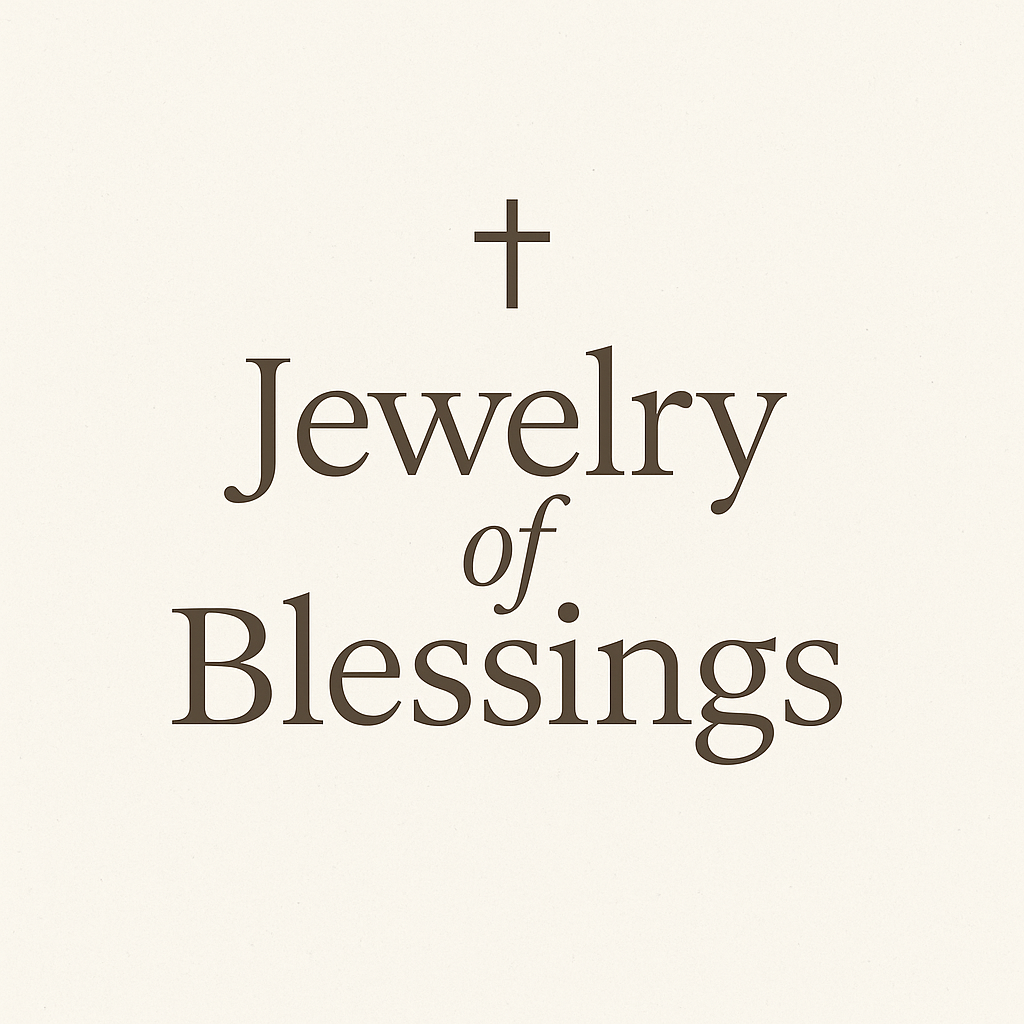 Jewelry of Blessings